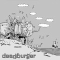 Deadburger - La Fisica delle Nuvole (Snowdonia)