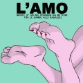 LAmo-Niente-è-un-bel-pensiero-da-mettere-tra-le-gambe-alle-ragazze cover album 2013
