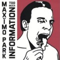 Maximo Park - Too Much Information 2014