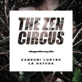 thezencircus-canzonicontrolanatura
