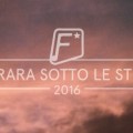 Ferrara Sotto Le Stelle 2016