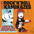 The Rock’n’Roll Kamikazes