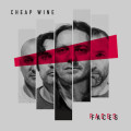 Cheap Wine - Faces